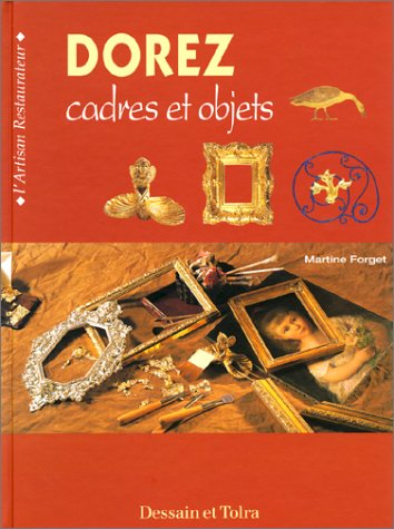dorez cadres et objets