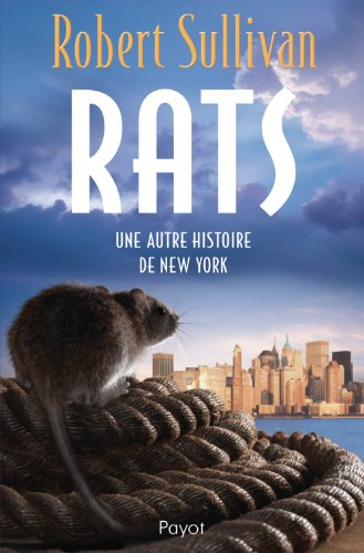 Rats, une autre histoire de New York