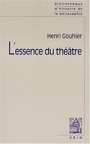 L'essence du théâtre