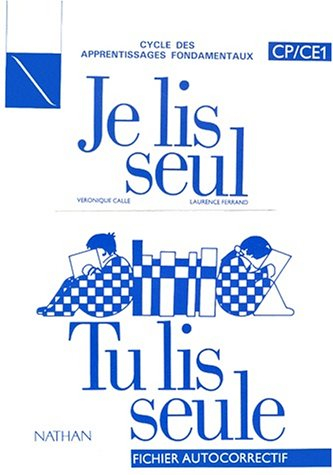 Je lis seul, tu lis seule : CP-CE1, fichier autocorrectif