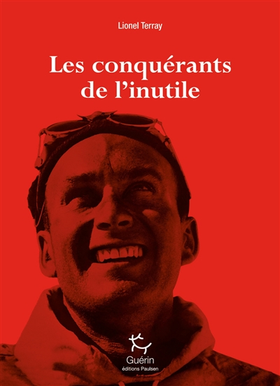 Les conquérants de l'inutile