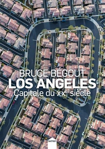 Los Angeles : capitale du XXe siècle