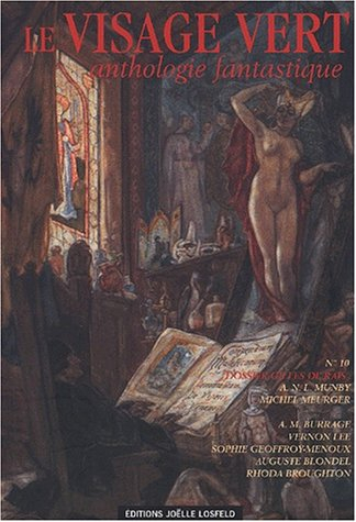 Visage vert (Le), n° 10. Anthologie fantastique