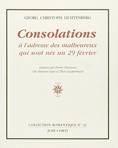 Consolations à l'adresse des malheureux qui sont nés un 29 février : et autres textes