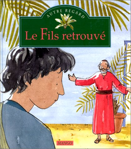 Le fils retrouvé
