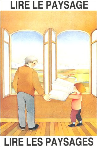 lire le paysage, lire les paysages. actes du colloque des 24 et 25 novembre 1983