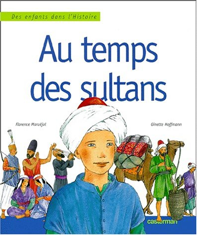 Au temps des sultans
