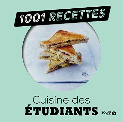 Cuisine des étudiants : 1.001 recettes