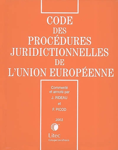 Code des procédures juridictionnelles de l'Union européenne