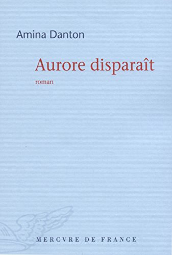 Aurore disparaît
