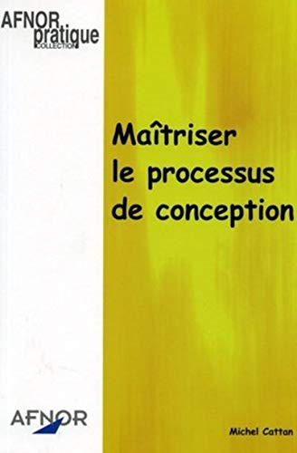 Maîtriser le processus de conception