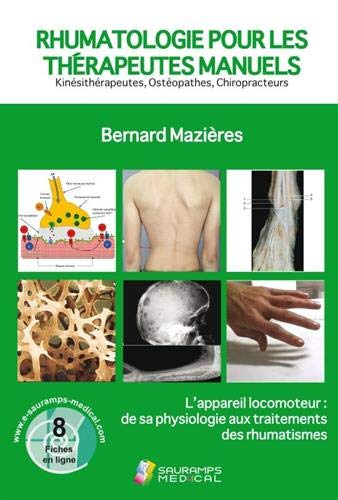 Rhumatologie pour les thérapeutes manuels : kinésithérapeutes, ostéopathes, chiropracteurs : l'appar