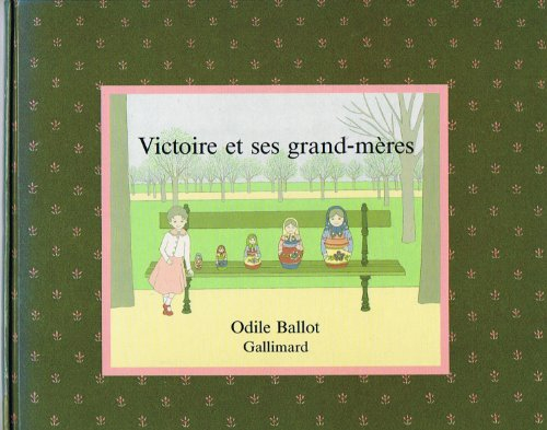 Victoire et ses grands-mères