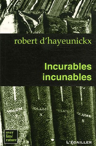 Incurables incunables