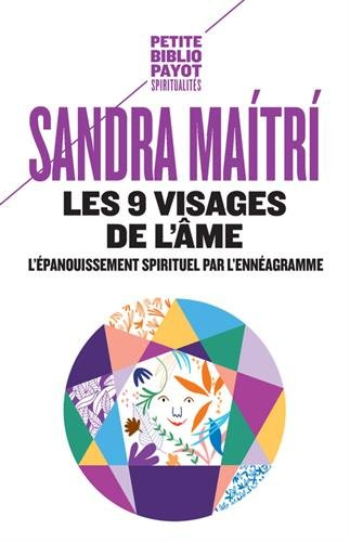 Les 9 visages de l'âme : l'épanouissement spirituel par l'ennéagramme