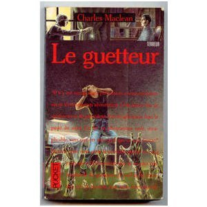 Le guetteur