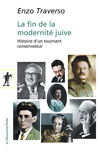 La fin de la modernité juive : histoire d'un tournant conservateur