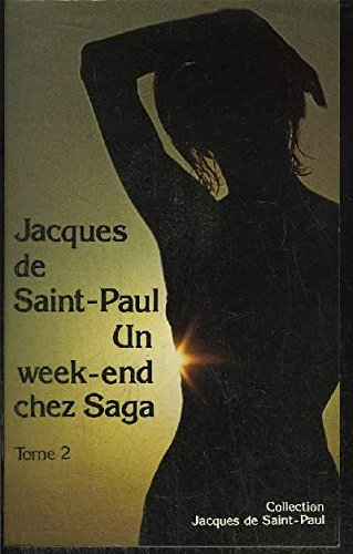 Un Week-end chez Saga