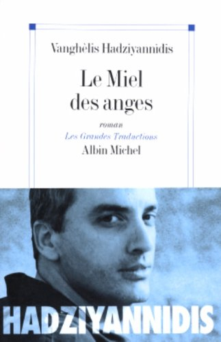 Le miel des anges