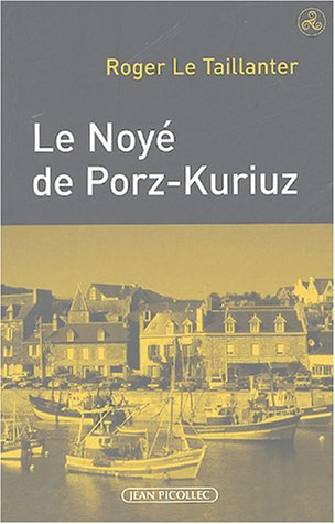 Le noyé de Porz-Kuriuz