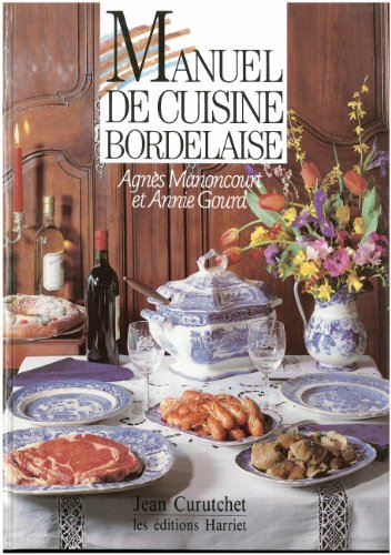 Manuel de cuisine bordelaise