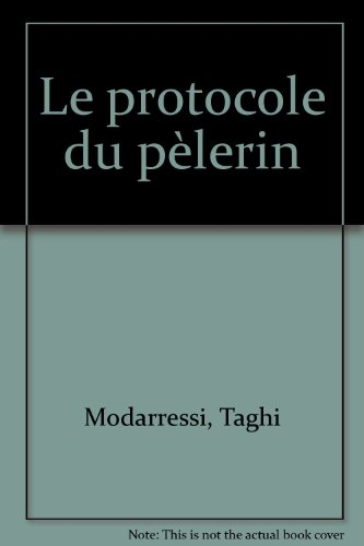 Le protocole du pèlerin