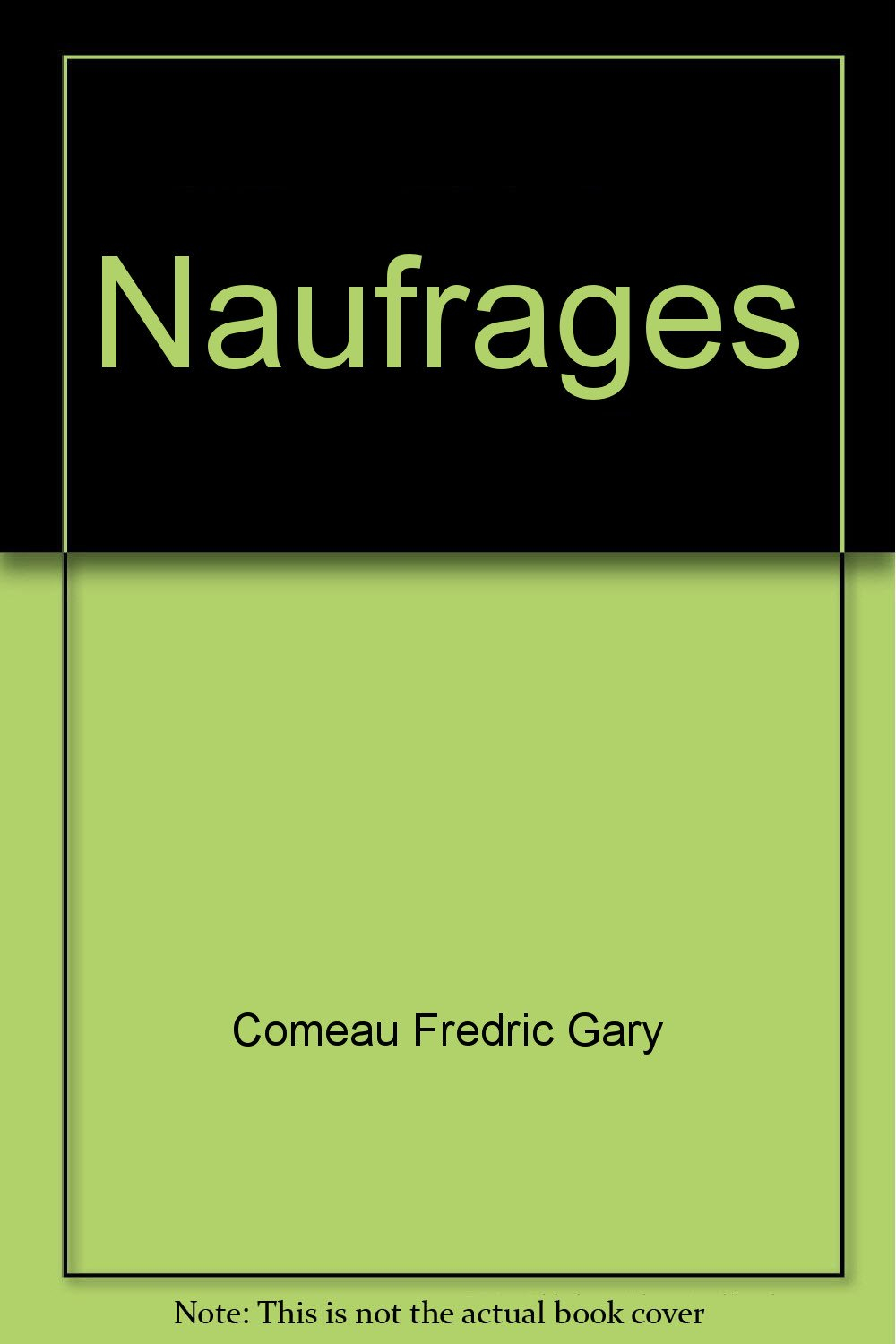Naufrages