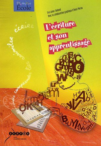 l'écriture et son apprentissage
