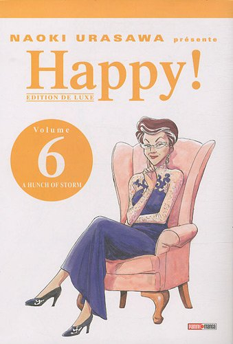 Happy !. Vol. 6. A hunch of storm