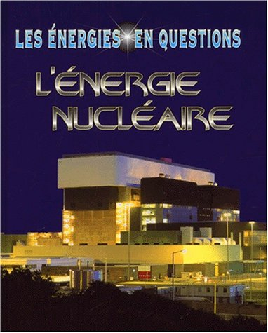 L'énergie nucléaire