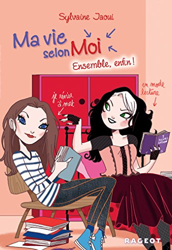 Ma vie selon moi. Vol. 7. Ensemble, enfin !