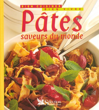 Pâtes, saveurs du monde