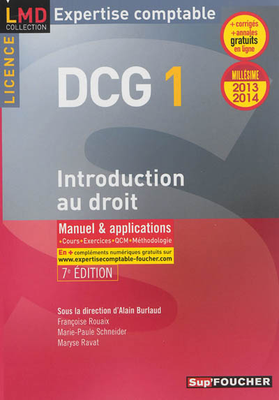 DCG 1, introduction au droit, licence : manuel & applications, cours, exercices, QCM, méthodologie :