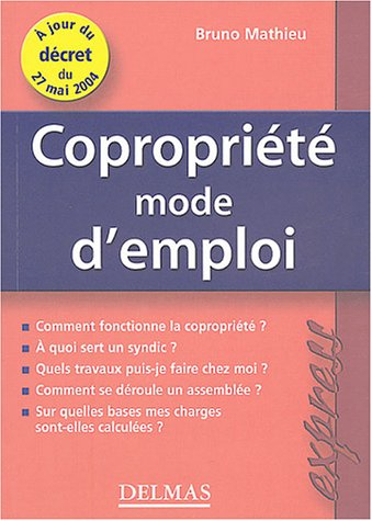 Copropriété, mode d'emploi