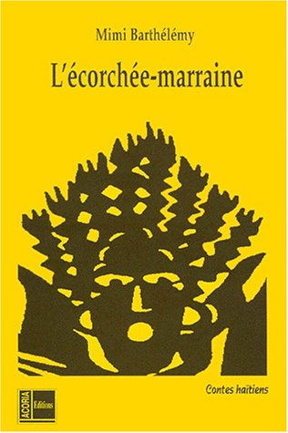 L'écorchée-marraine