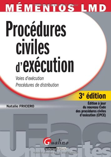 Procédures civiles d'exécution : voies d'exécution, procédures de distribution