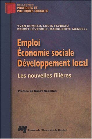 Emploi, économie sociale, développement local : nouvelles filières