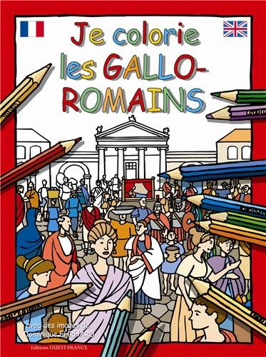 Je colorie les Gallo-Romains