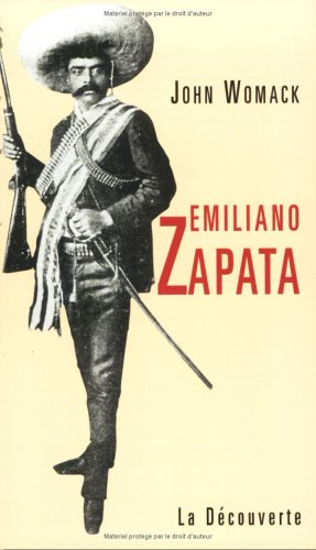 Emiliano Zapata et la révolution mexicaine