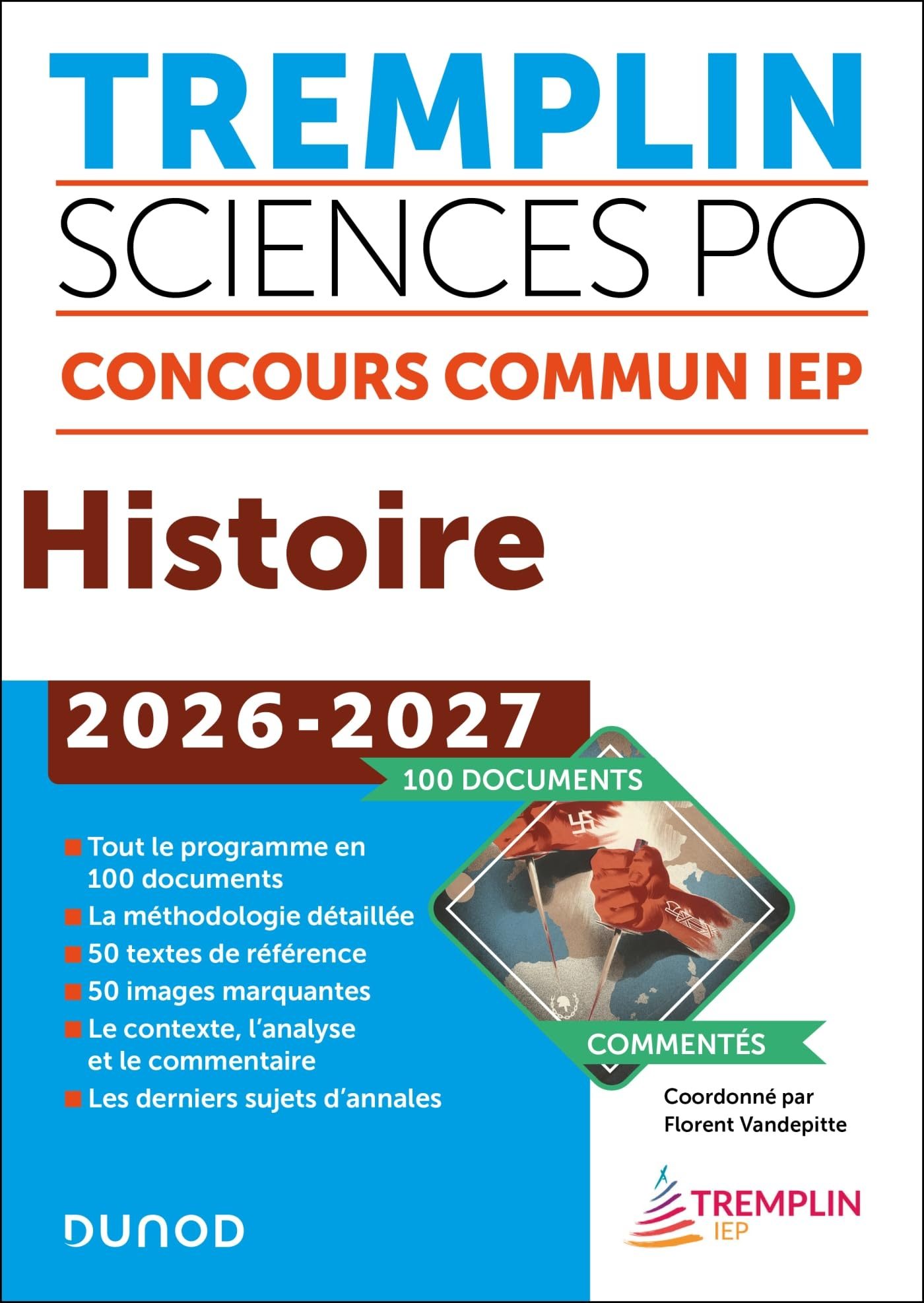 Tremplin Sciences Po, concours commun IEP : histoire, 2026-2027 : 100 documents commentés