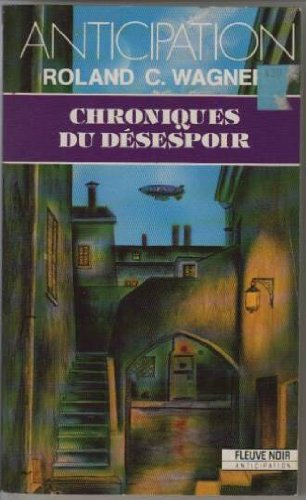 Chroniques du désespoir : le faisceau chromatique