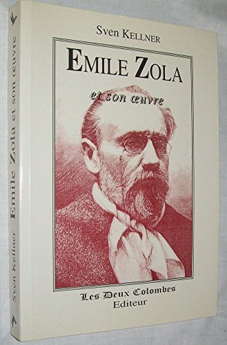 Emile Zola et son oeuvre