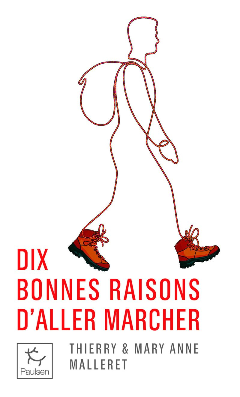 Dix bonnes raisons d'aller marcher