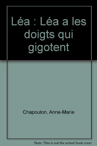 Léa a les doigts qui gigotent