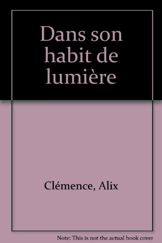 Dans son habit de lumière