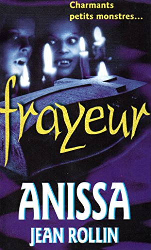 Les deux orphelines vampires : Anissa : Le retour des deux orphelines vampires