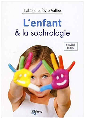 L'enfant & la sophrologie