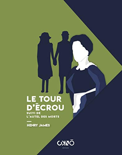Le tour d'écrou. L'autel des morts