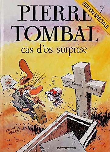 pierre tombal n,7 : cas d'os surprise
