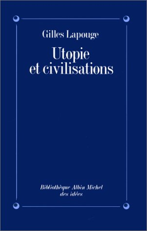 Utopie et civilisations